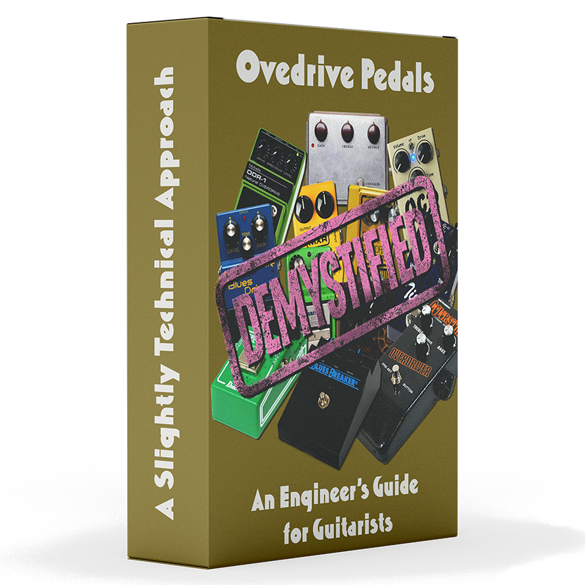 Slightly Technical Demystified: Overdrive Pedals - An Engineer's Guide for Guitarists
