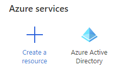 Azure services interface showing options to create a resource and access Azure Active Directory for managing app registrations and authentication.