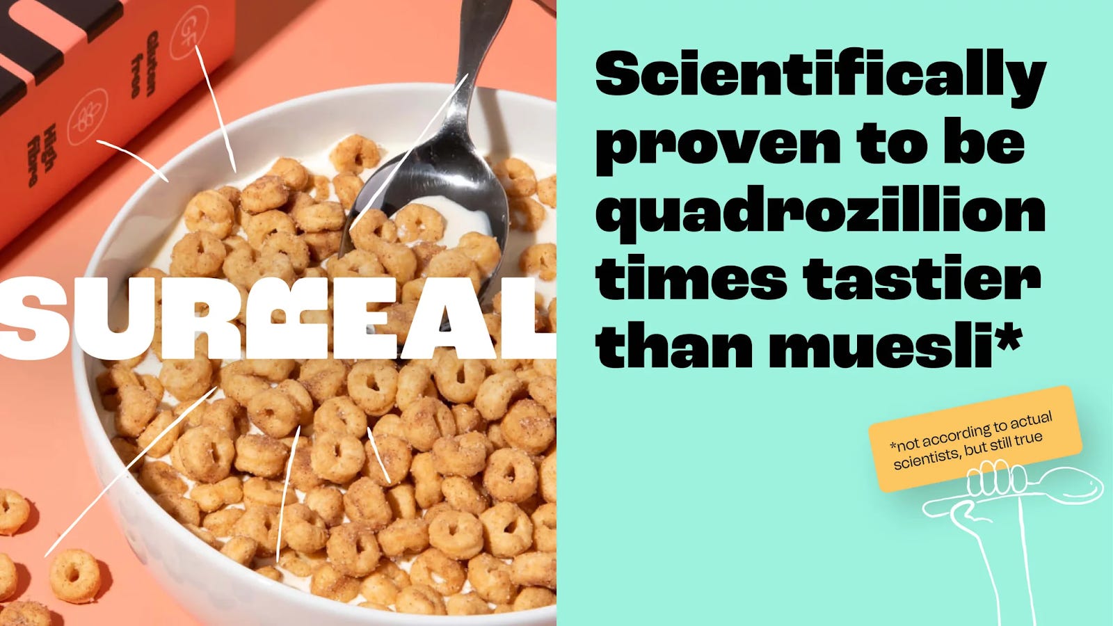 Tone of Voice : Surreal Cereal