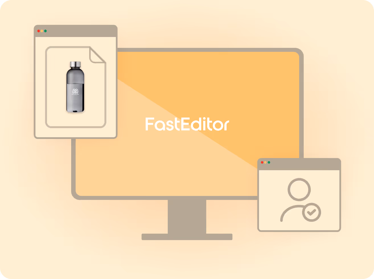 Illustration of a computer monitor displaying 'FastEditor' with two floating windows, one showing a product bottle image and the other an icon of a person with a checkmark.
