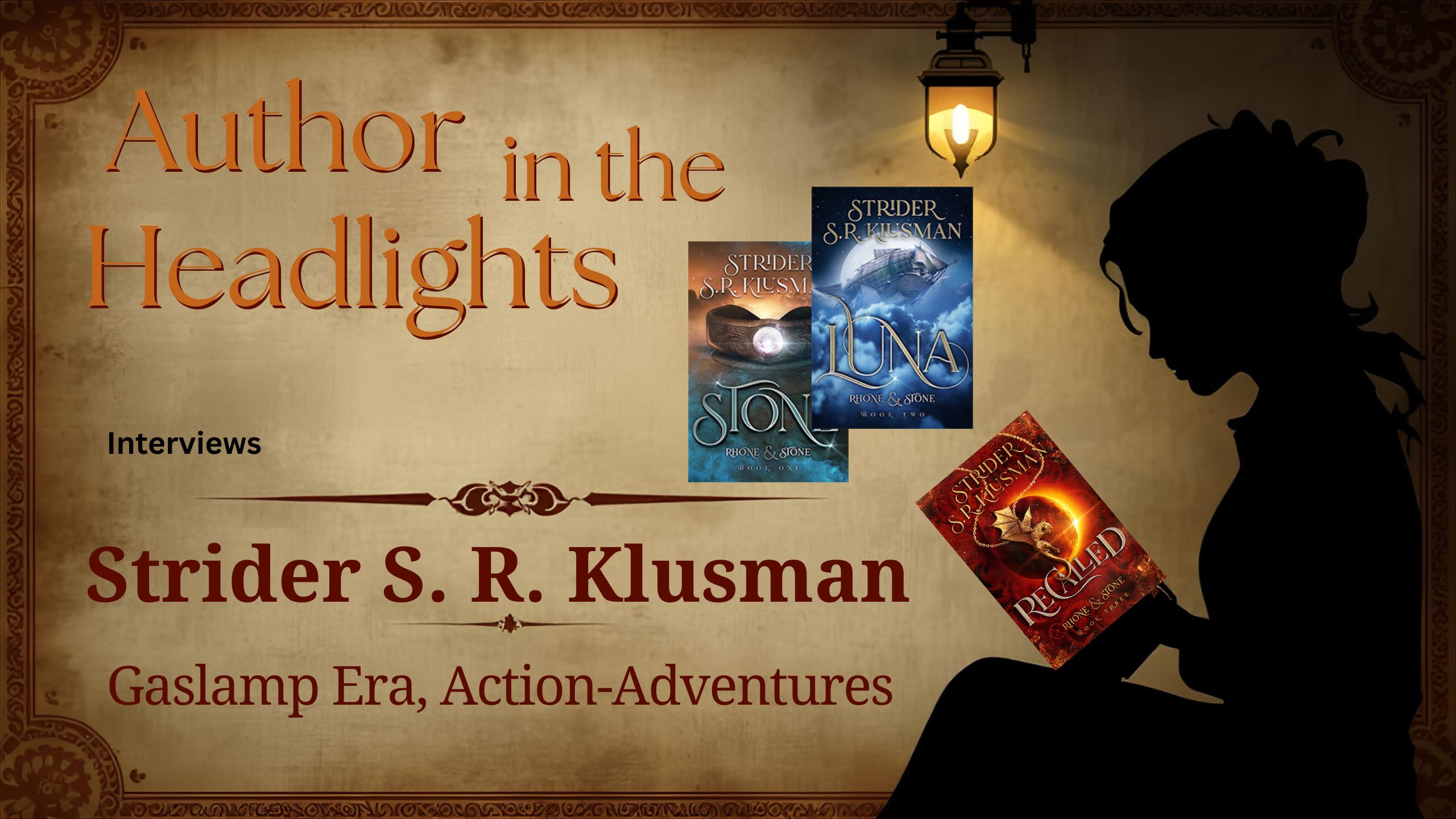 Descriptive picture of The Adventures of Rhone & Stone trilogy by Strider S.R. Klusman, host of Strider's Author in the Headlights podcast