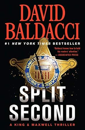 Cover pix of David Baldacci's Split Second, sponsored by Strider's Author in the Headlights