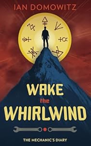 Author in the Headlights cover of  Ian Domowitz' book, Wake the Whirlwind