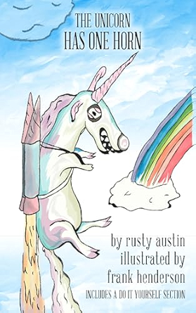 Author in the Headlights cover of Rusty Austin's, The Unicorn has One Horn