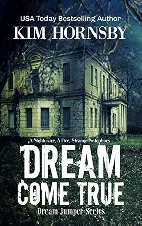 Duramen Publishing cover pic of Kim Hornsby's, Dream Come True