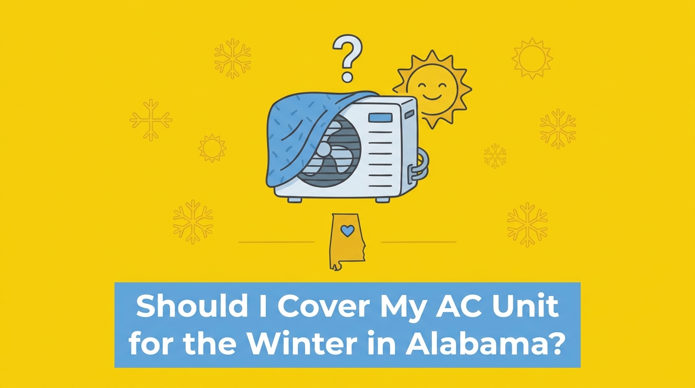 Should I Cover My AC Unit for the Winter in Alabama? — featured image