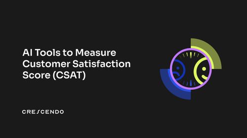 5 Latest AI Tools to Measure Customer Satisfaction Score (CSAT)