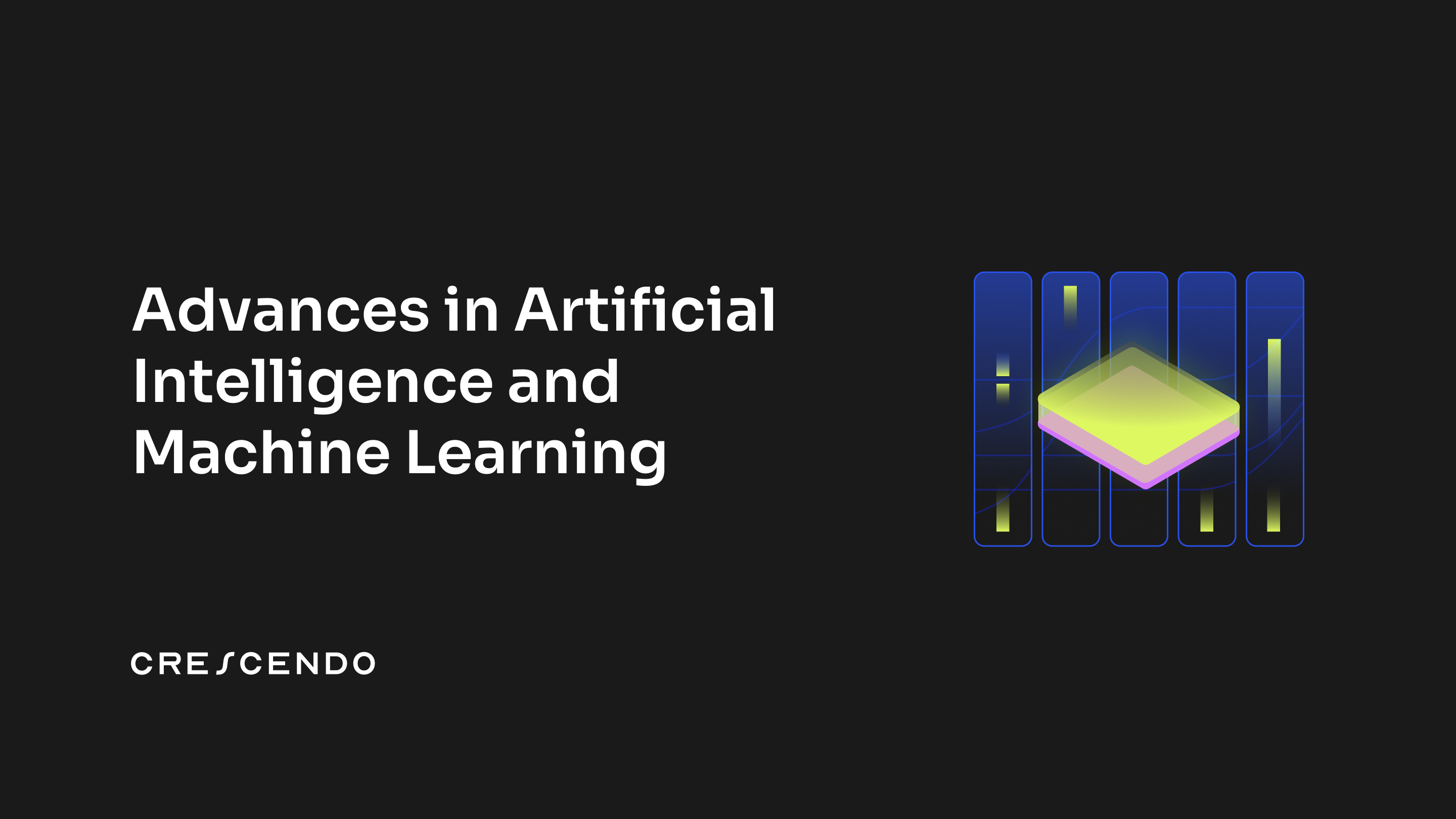 Advances in Artificial Intelligence and Machine Learning