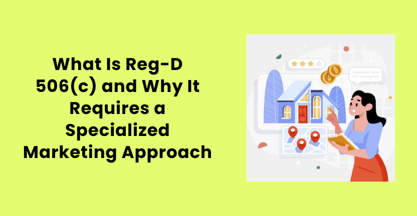Infographic explaining Reg D 506(c) exemption in equity crowdfunding — Growth Turbine highlights why accredited investor verification and compliance-driven marketing strategies are essential for successful 506(c) fundraising campaigns.