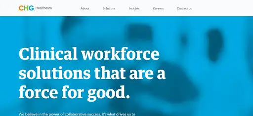 CHG Healthcare offers staffing and workforce solutions for healthcare organizations.