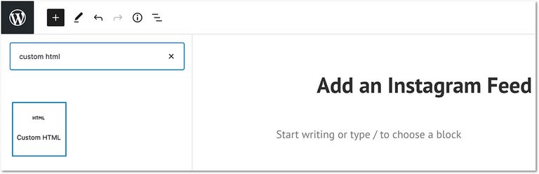 Instagram-Feeds in WordPress einbinden: Hinzufügen von Custom HTML