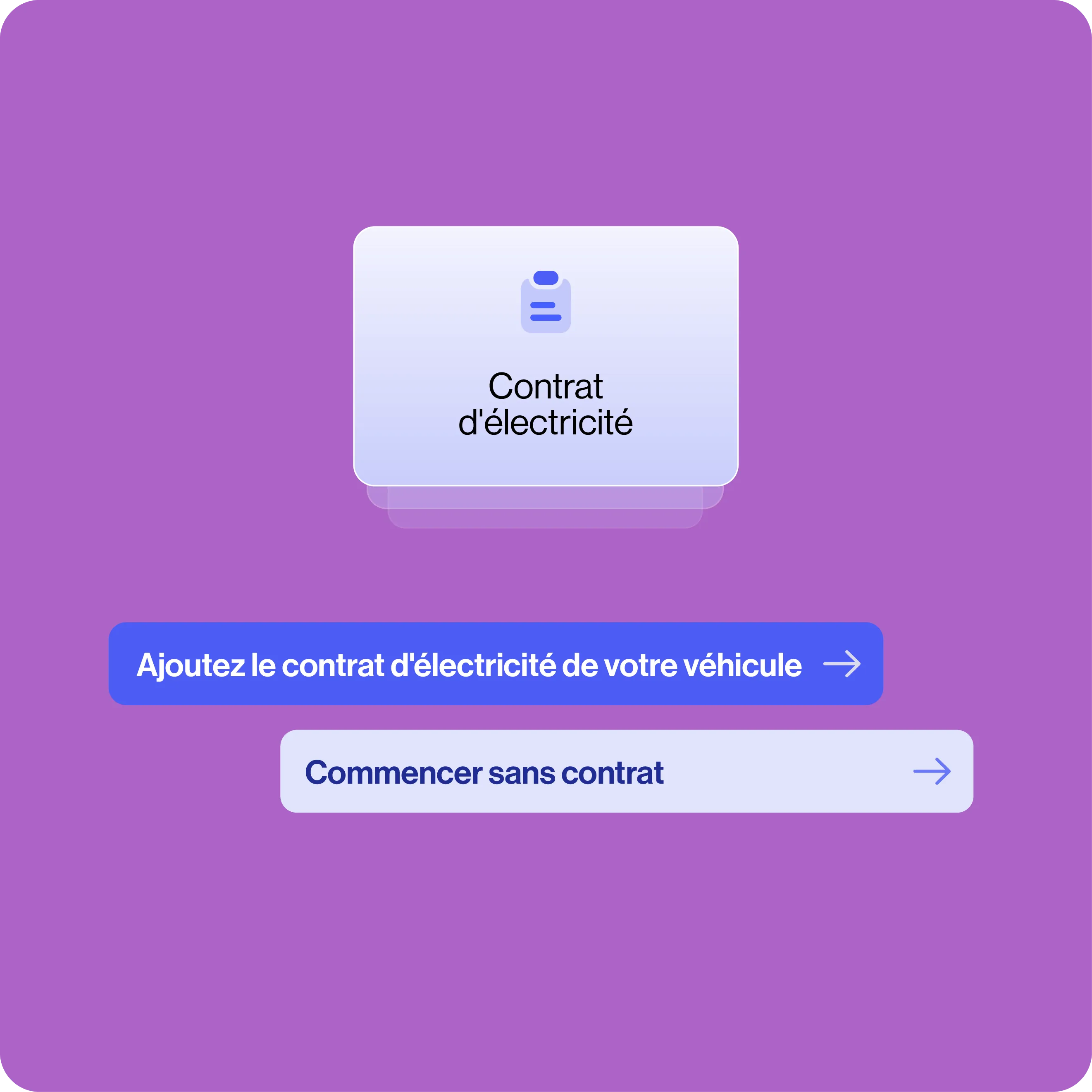Screen with electricity contract icon and options to add your vehicle's electricity contract or start without a contract on a purple background.