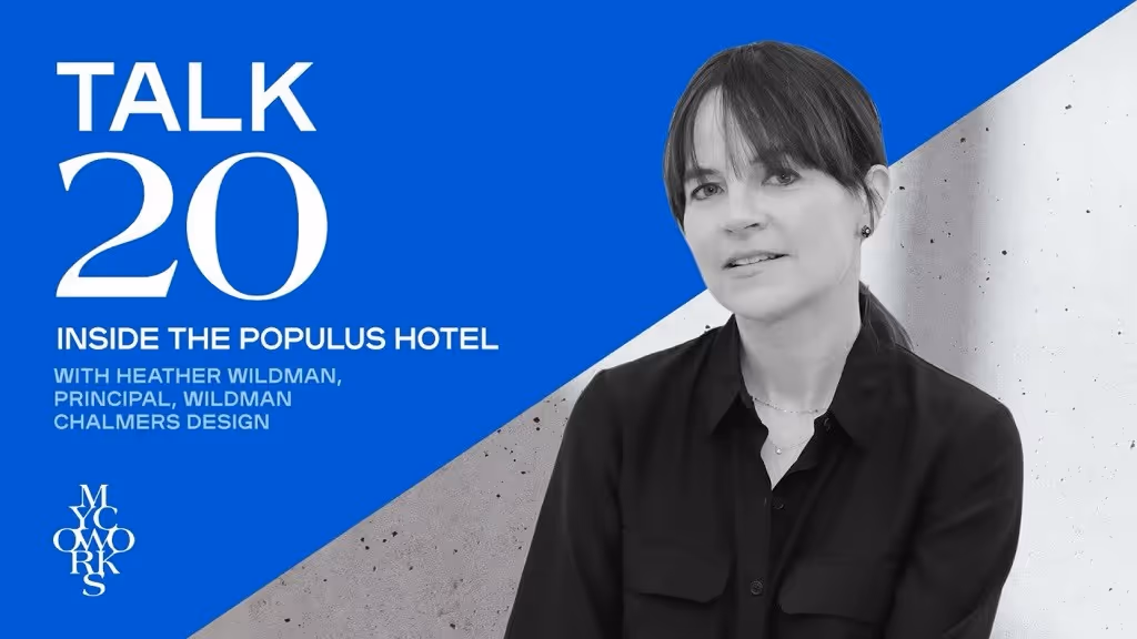 Inside the Populus Hotel: A Design Journey with Heather Wildman / Wildman Chalmers Design