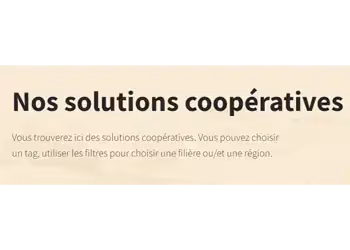 Bannière avec le texte "Nos solutions coopératives", accompagnée d'une explication incitant à explorer les solutions disponibles via des filtres par filière ou région.