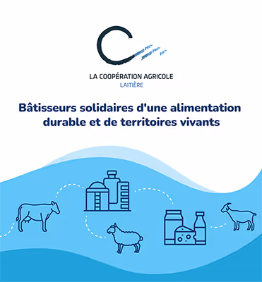 Couverture de la plaquette institutionnelle de la Coopération Laitière sur l'alimentation durable et les territoires vivants