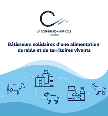 Couverture de la plaquette institutionnelle de la Coopération Laitière sur l'alimentation durable et les territoires vivants