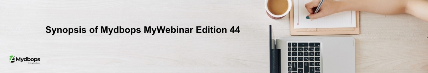 MongoDB Anti-Patterns Webinar Recap & Key Takeaways | MongoDB — Mydbops