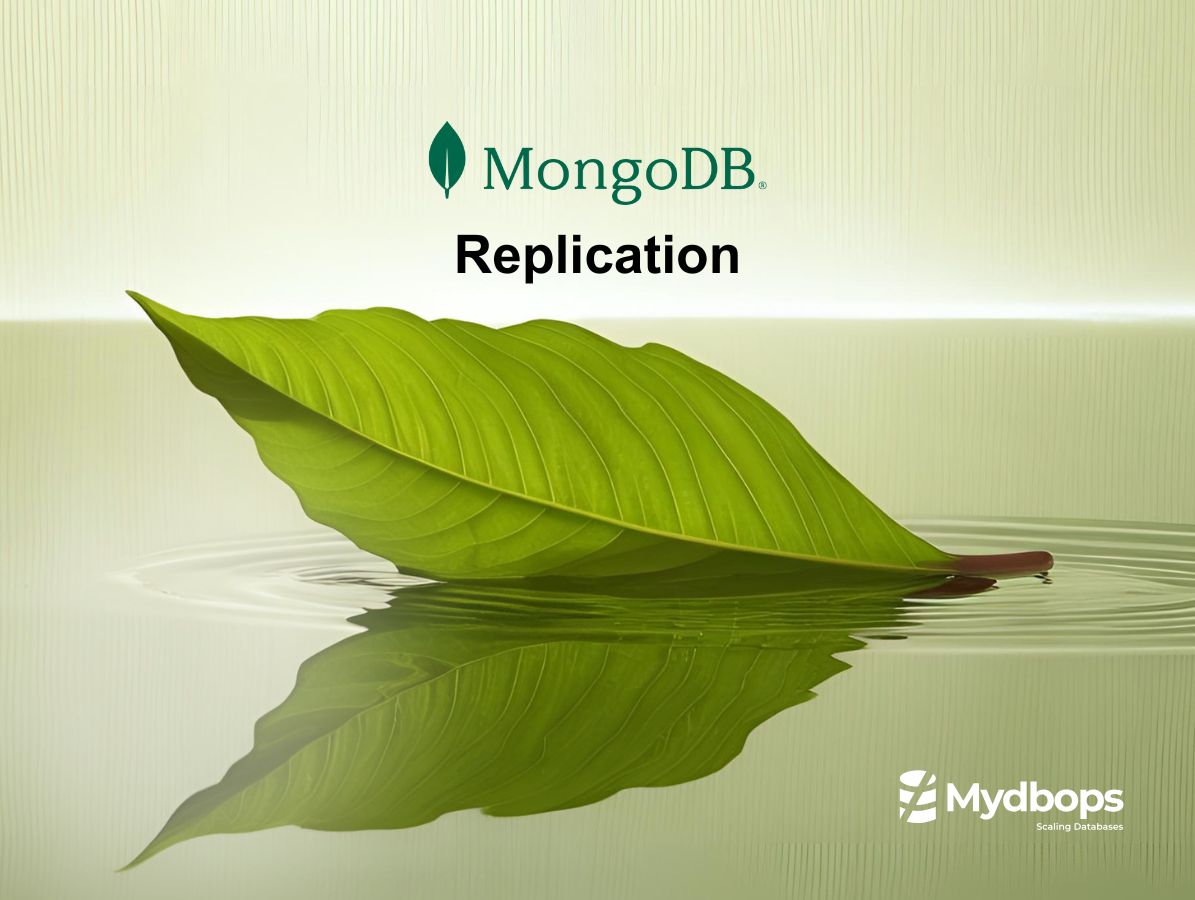 MongoDB 8.0 Replication | MongoDB — Mydbops