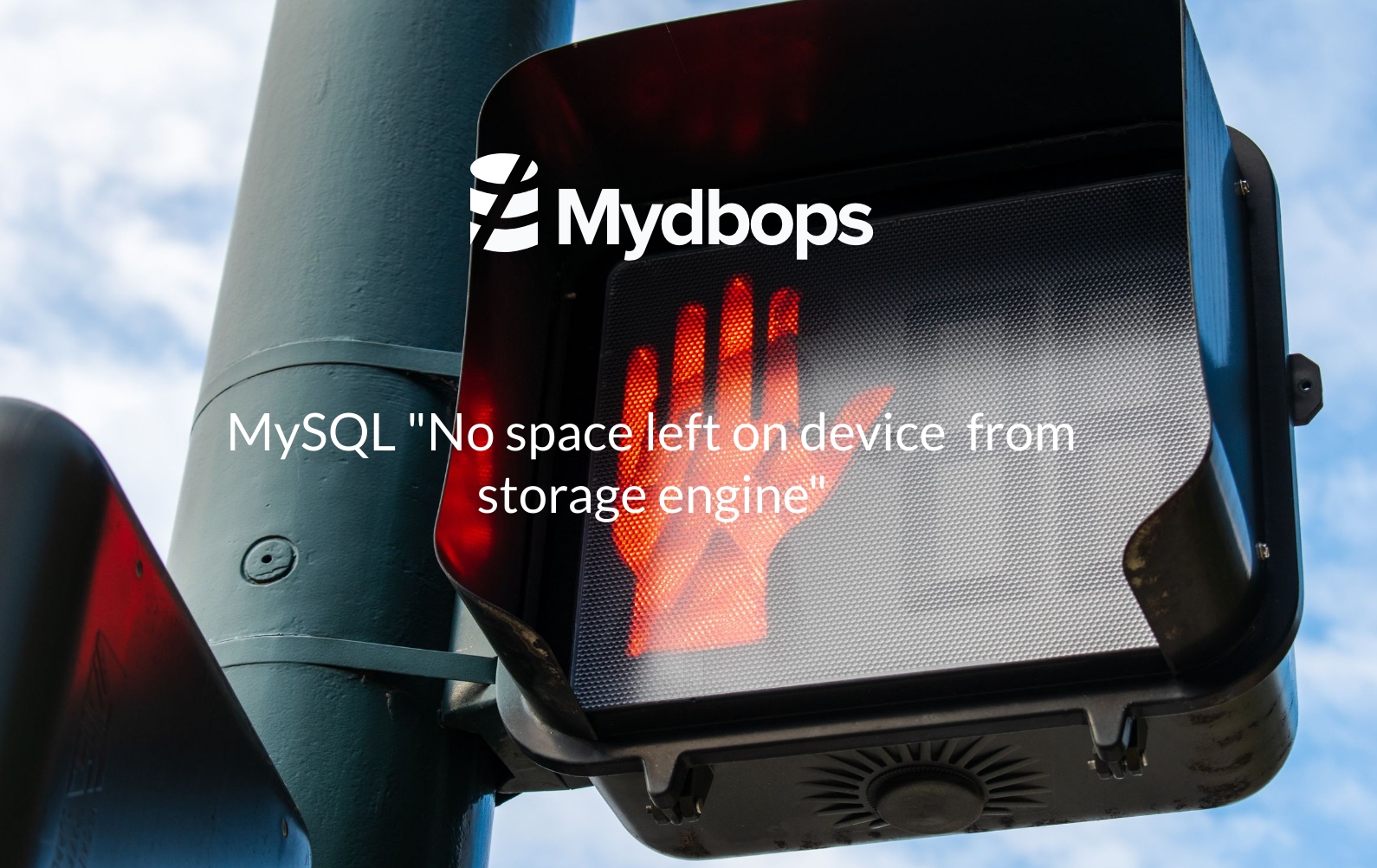 MySQL “No space left on device from storage engine” | MySQL — Mydbops
