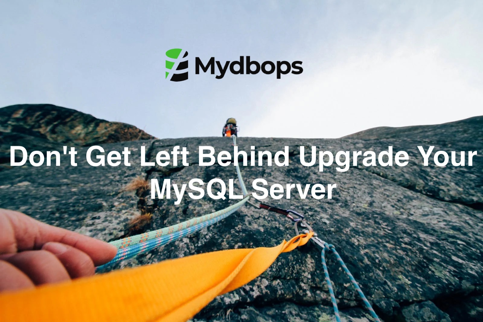 Upgrade Your MySQL Database: Don’t Get Left Behind | MySQL — Mydbops