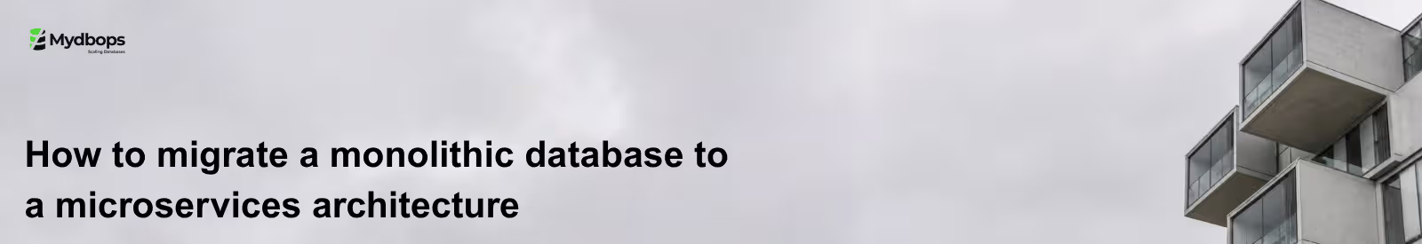 How to migrate a monolithic database to a microservices architecture