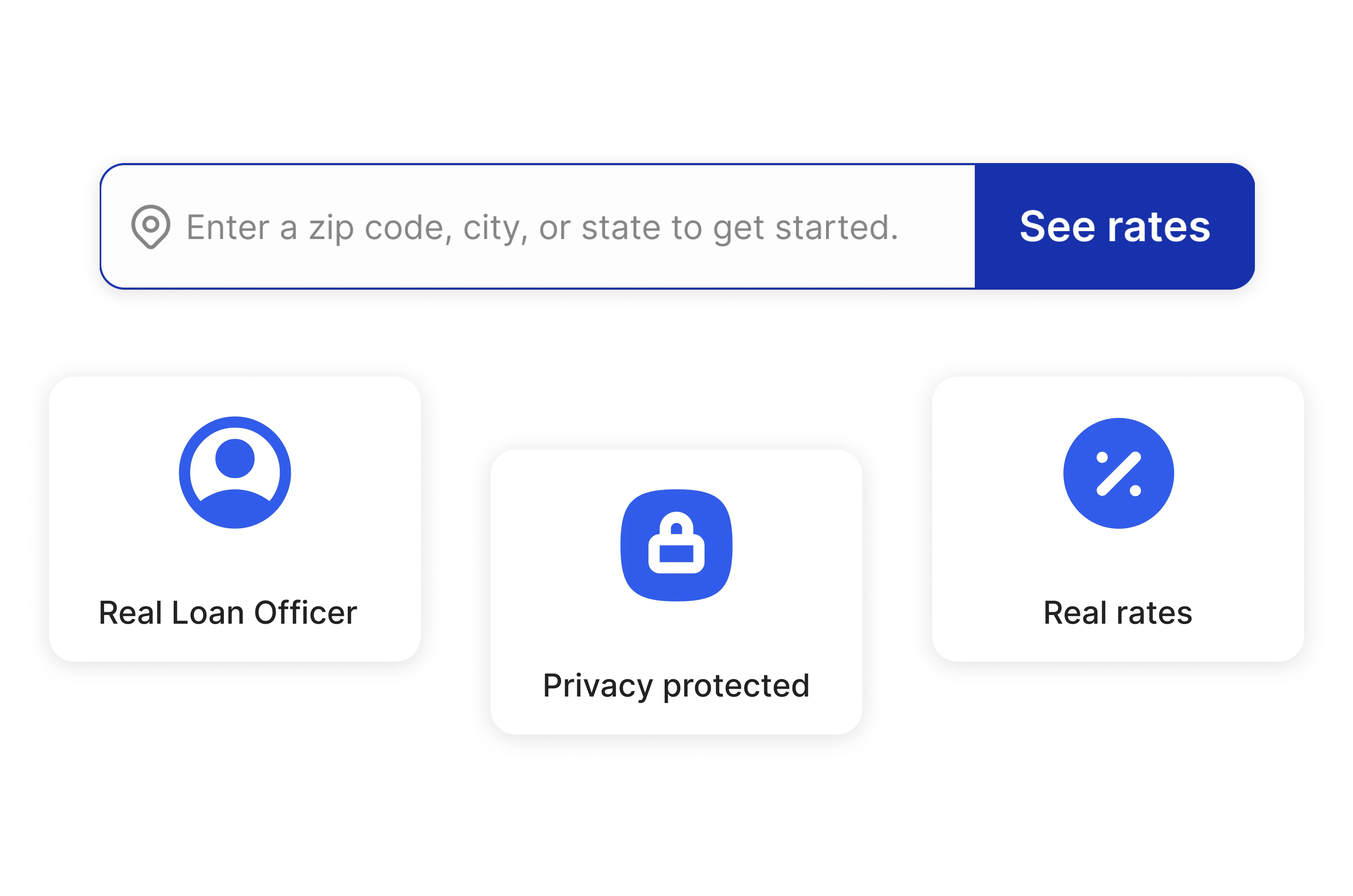 Search bar with location input and See Rates button plus icons for loan officer, privacy, and real rates.
