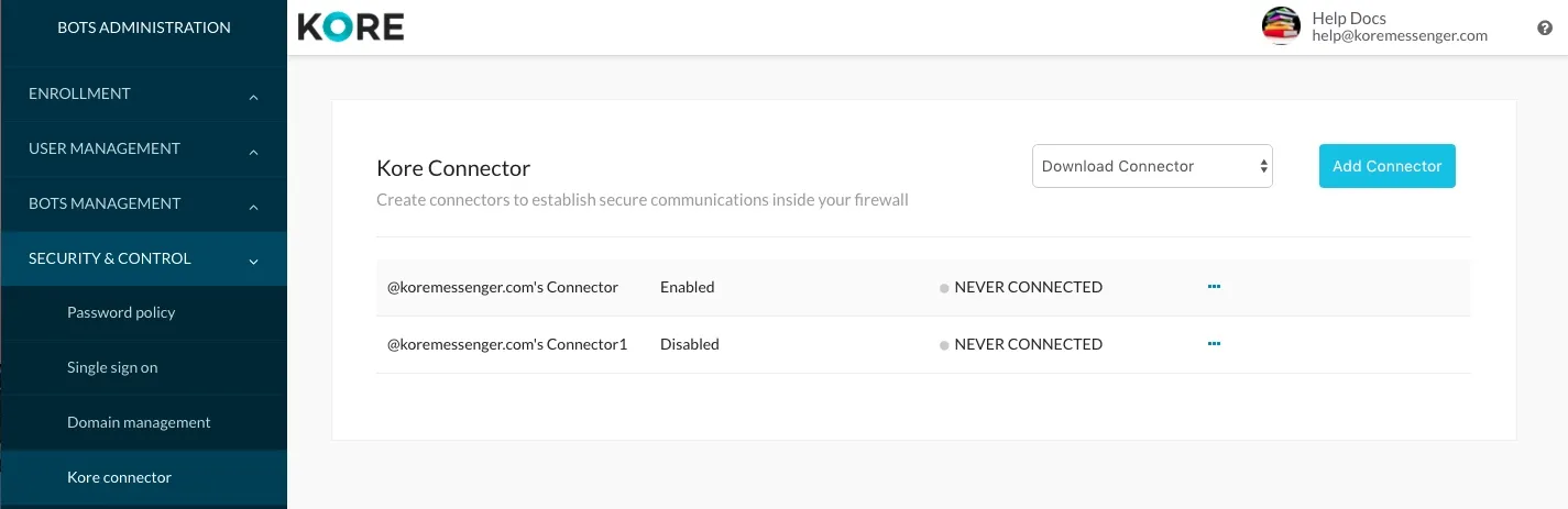 Kore.ai Bots Administration Security & Control Kore Connector configuration page, allowing the creation of secure communications connectors inside the enterprise firewall, listing existing connectors with their status (Enabled/Disabled).