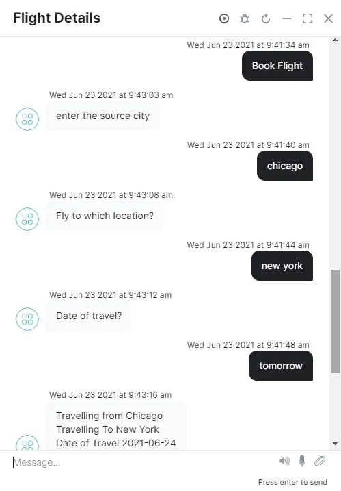 Chatbot conversation flow testing a "Book Flight" dialog, showing the bot prompting for source city, destination, and travel date (Chicago, New York, tomorrow).
