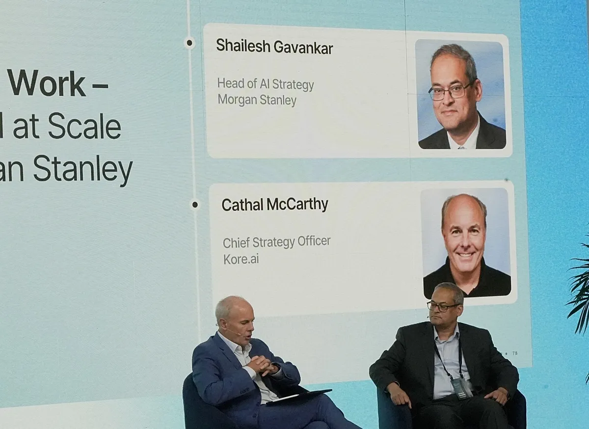 Panel discussion featuring Cathal McCarthy, Chief Strategy Officer at Kore.ai, and Shailesh Gavankar, Head of AI Strategy at Morgan Stanley.