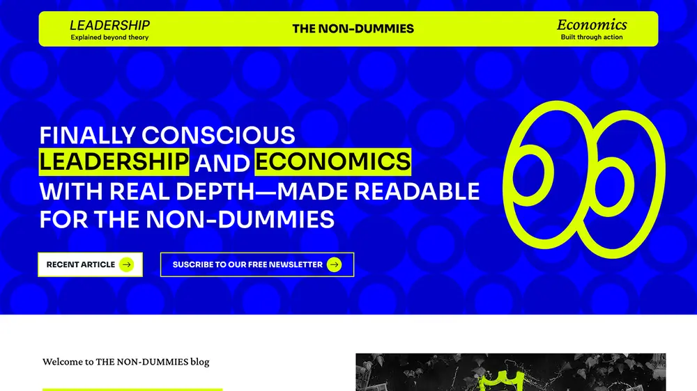 The Non-Dummies homepage, a leadership and economics blog
