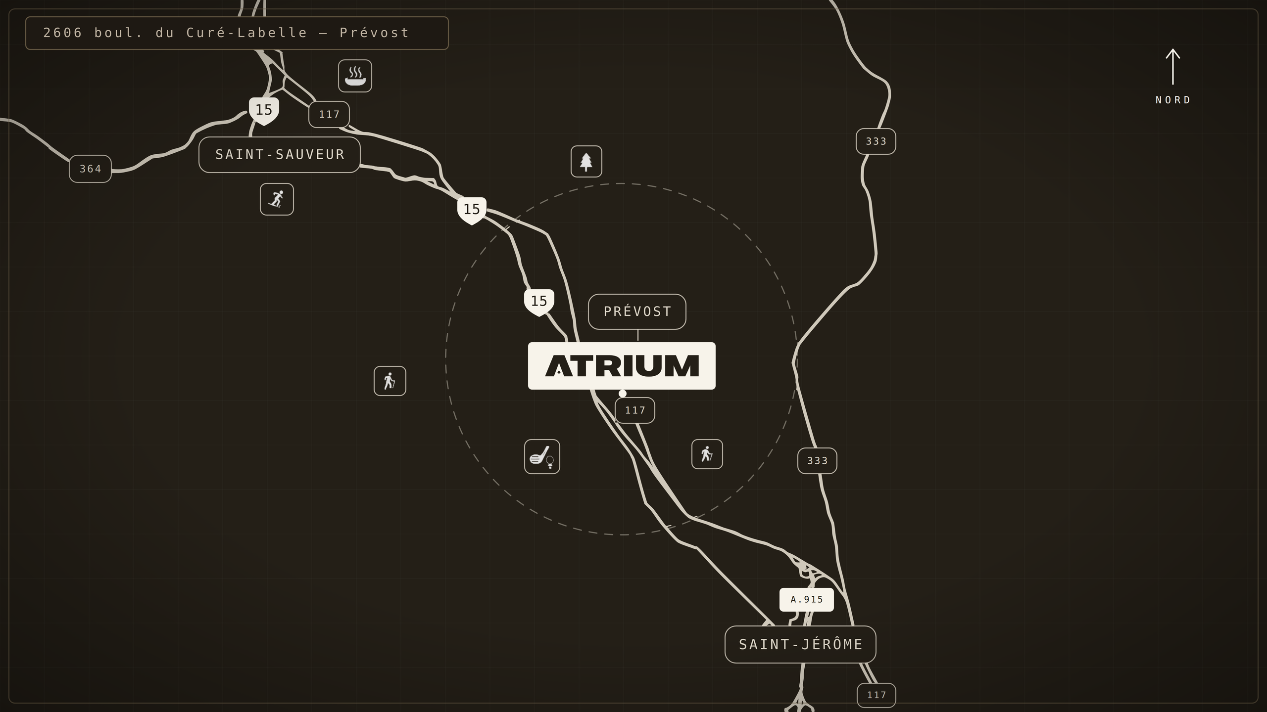 Carte — Centre Atrium, 2606 boulevard du Curé-Labelle, Prévost, à 7 km de Saint-Jérôme et de Saint-Sauveur