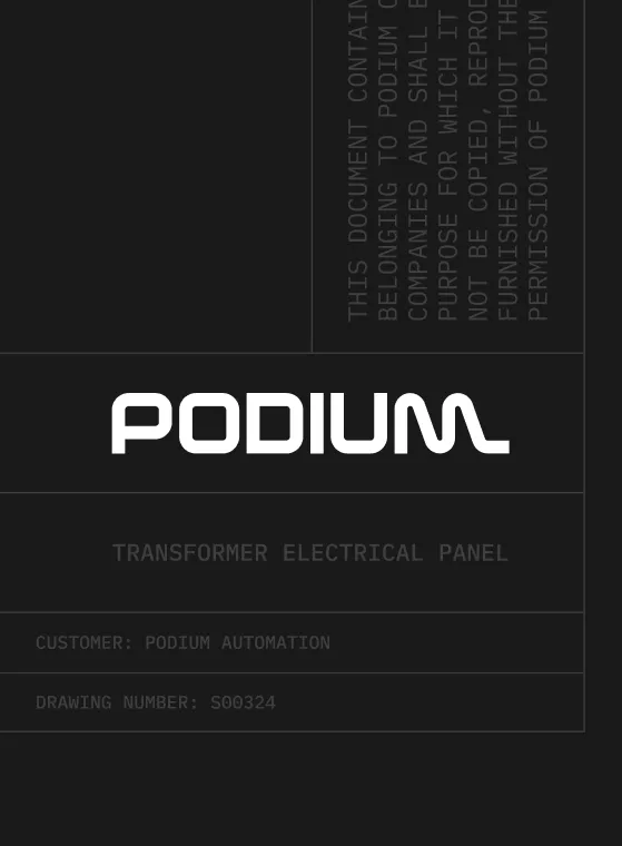 Document showing a black panel with the white logo 'PODIUM' in the center and text indicating 'Transformer Electrical Panel,' customer as 'PODIUM AUTOMATION,' and drawing number 'S00324.'