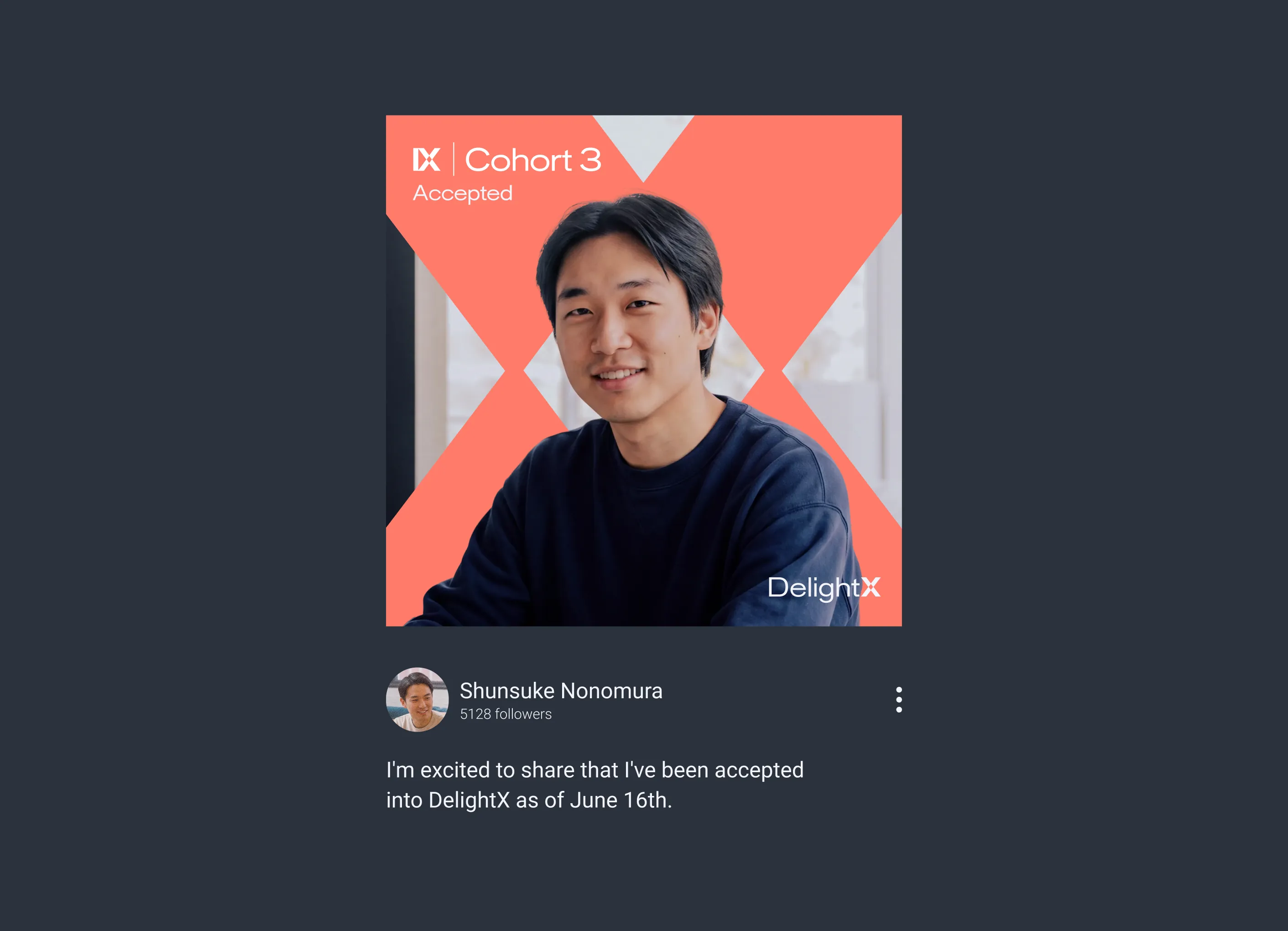 Portrait of a smiling man in a dark sweater with DelightX Cohort 3 Accepted banner behind him.