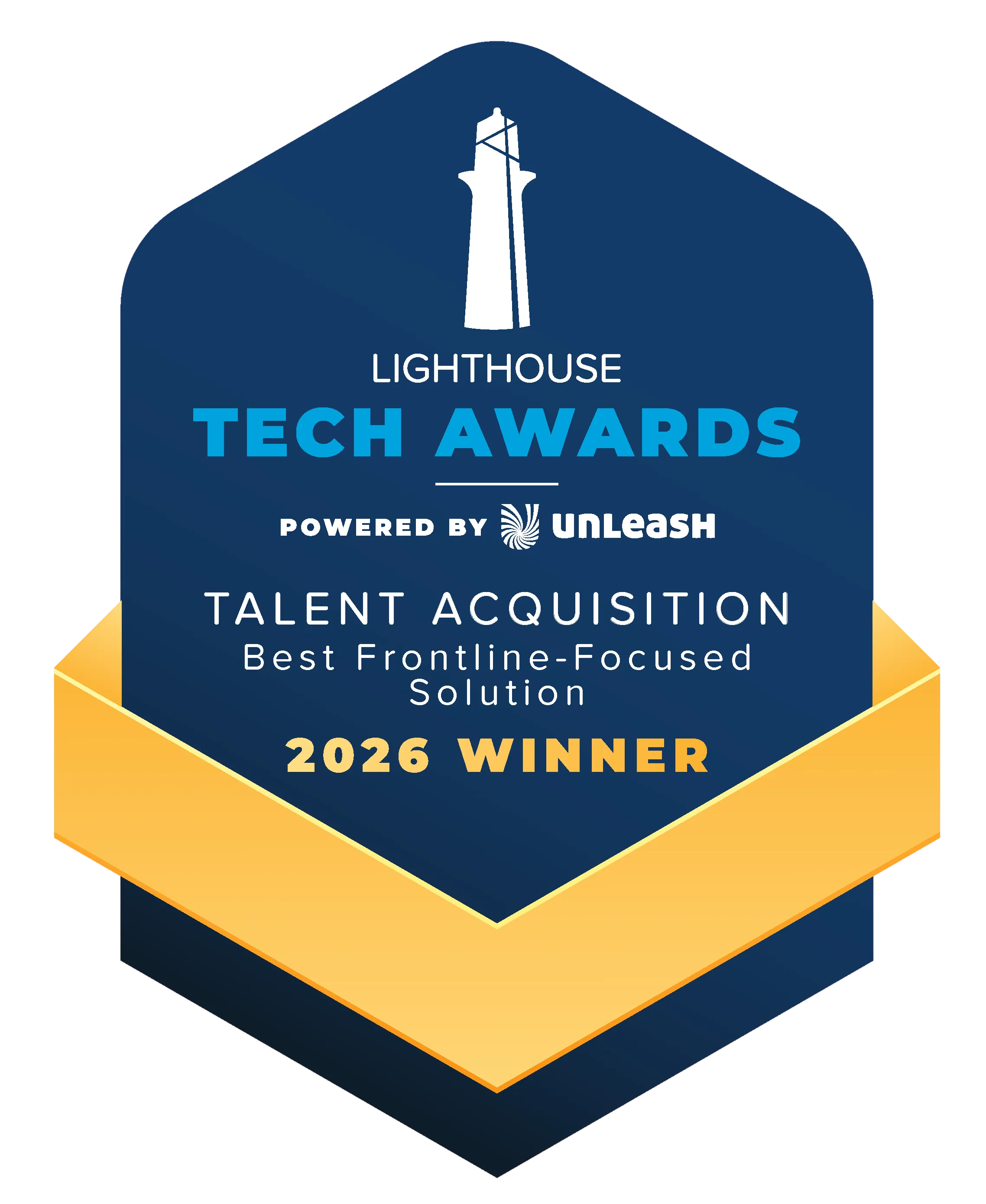 Lighthouse Tech Awards badge powered by Unleash for Talent Acquisition Best Frontline-Focused Solution 2026 Winner.