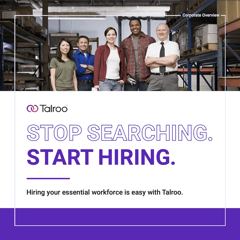 Diverse group of five workers smiling in a warehouse with text Stop Searching. Start Hiring. Talroo logo.