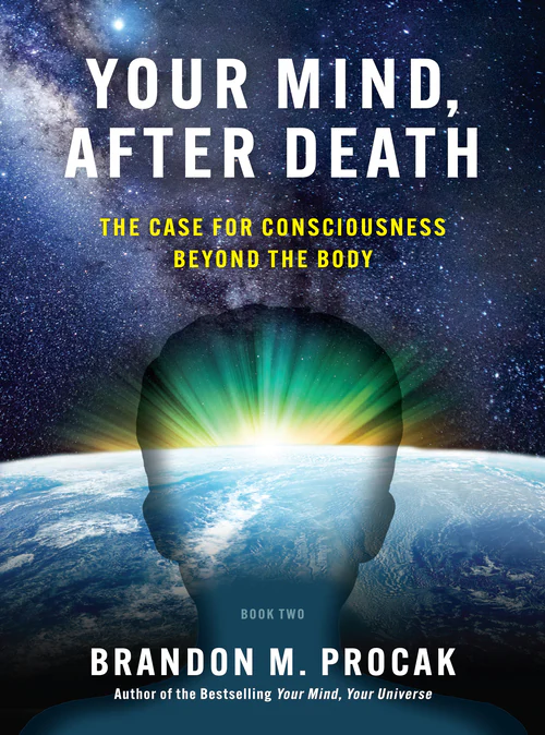 Your Mind, After Death by Brandon M. Procak, book cover