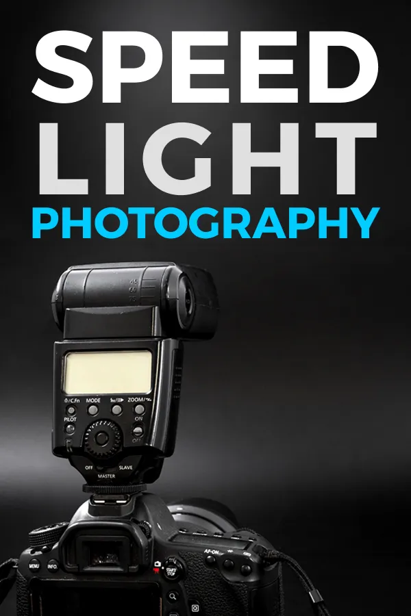 SpeedLight Photography 101