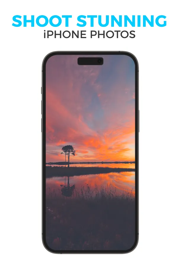 Shoot Stunning iPhone Photography