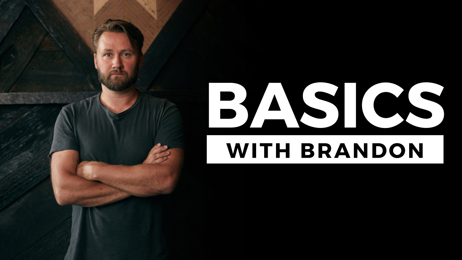 Basics with Brandon