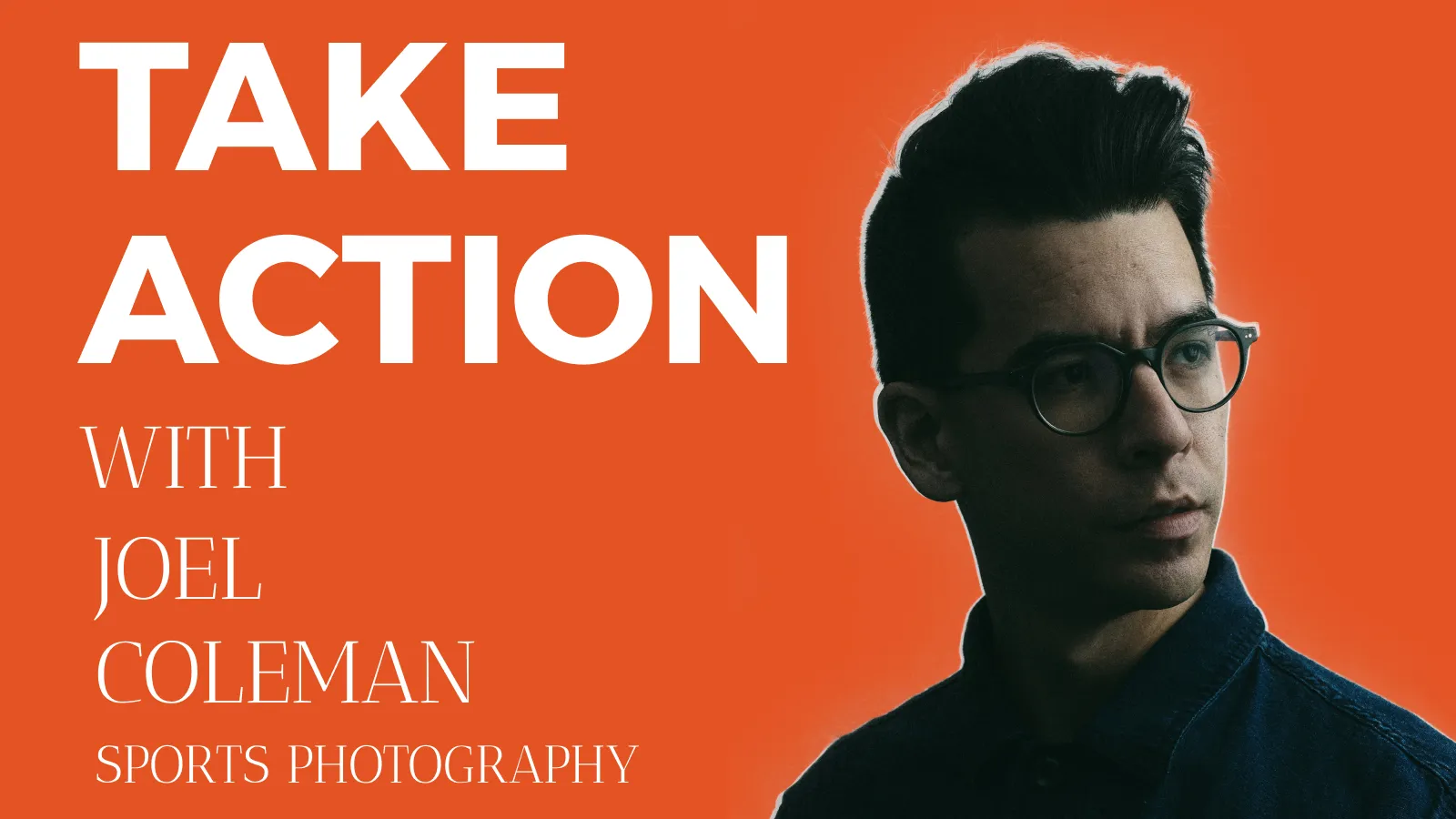 Take Action
