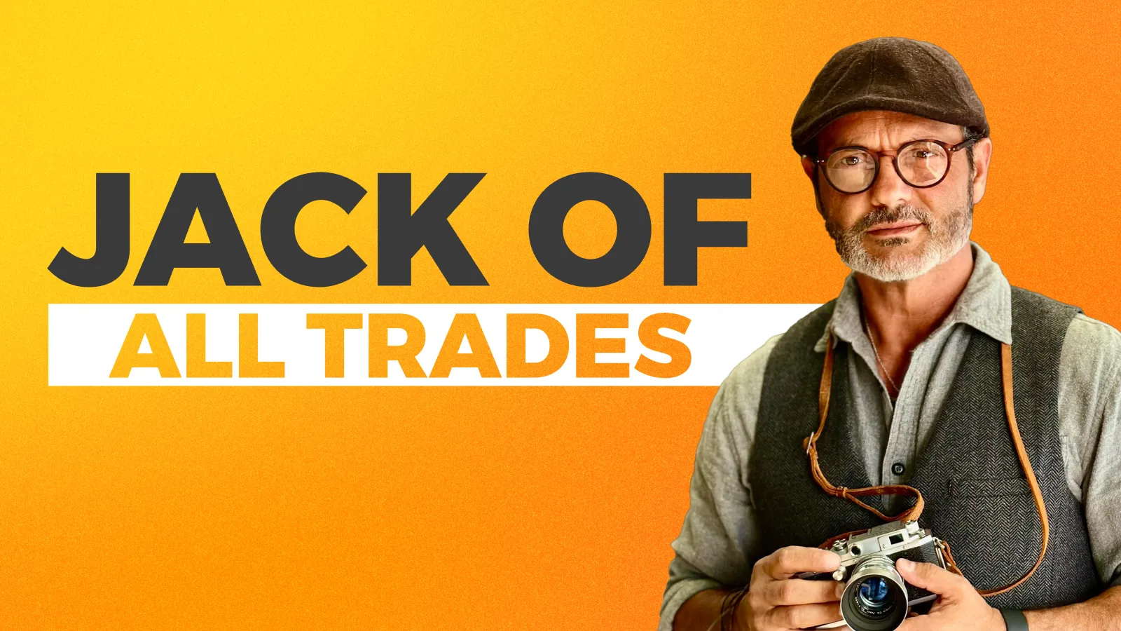 Jack of all Trades
