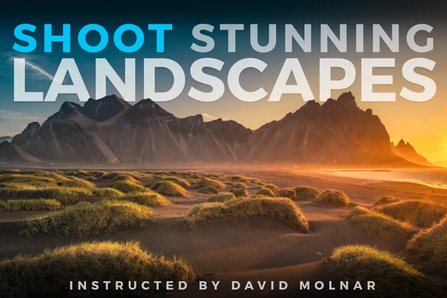 Shoot Stunning Landscapes