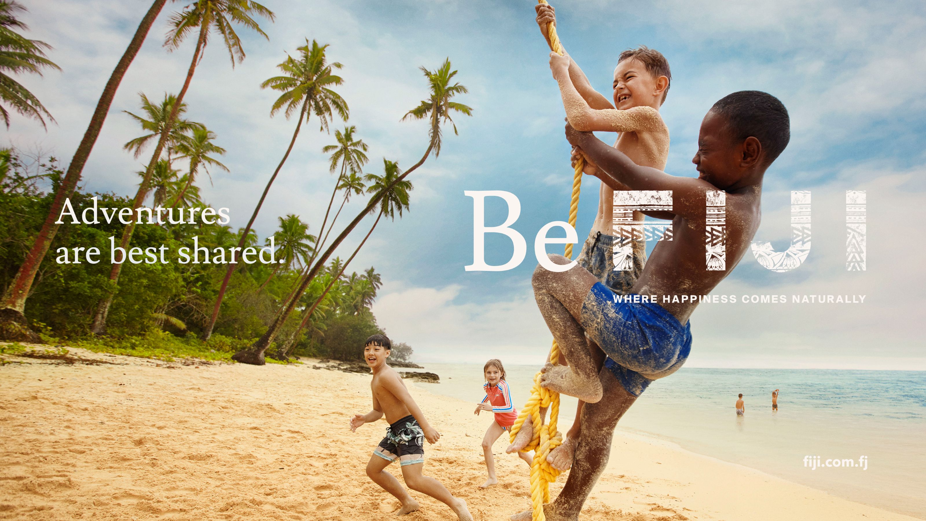 Fiji - Where Happiness Comes Naturally: Be Fiji