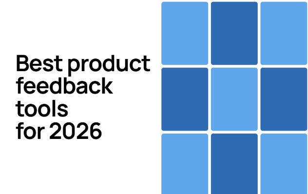 Best product feedback tools for 2026