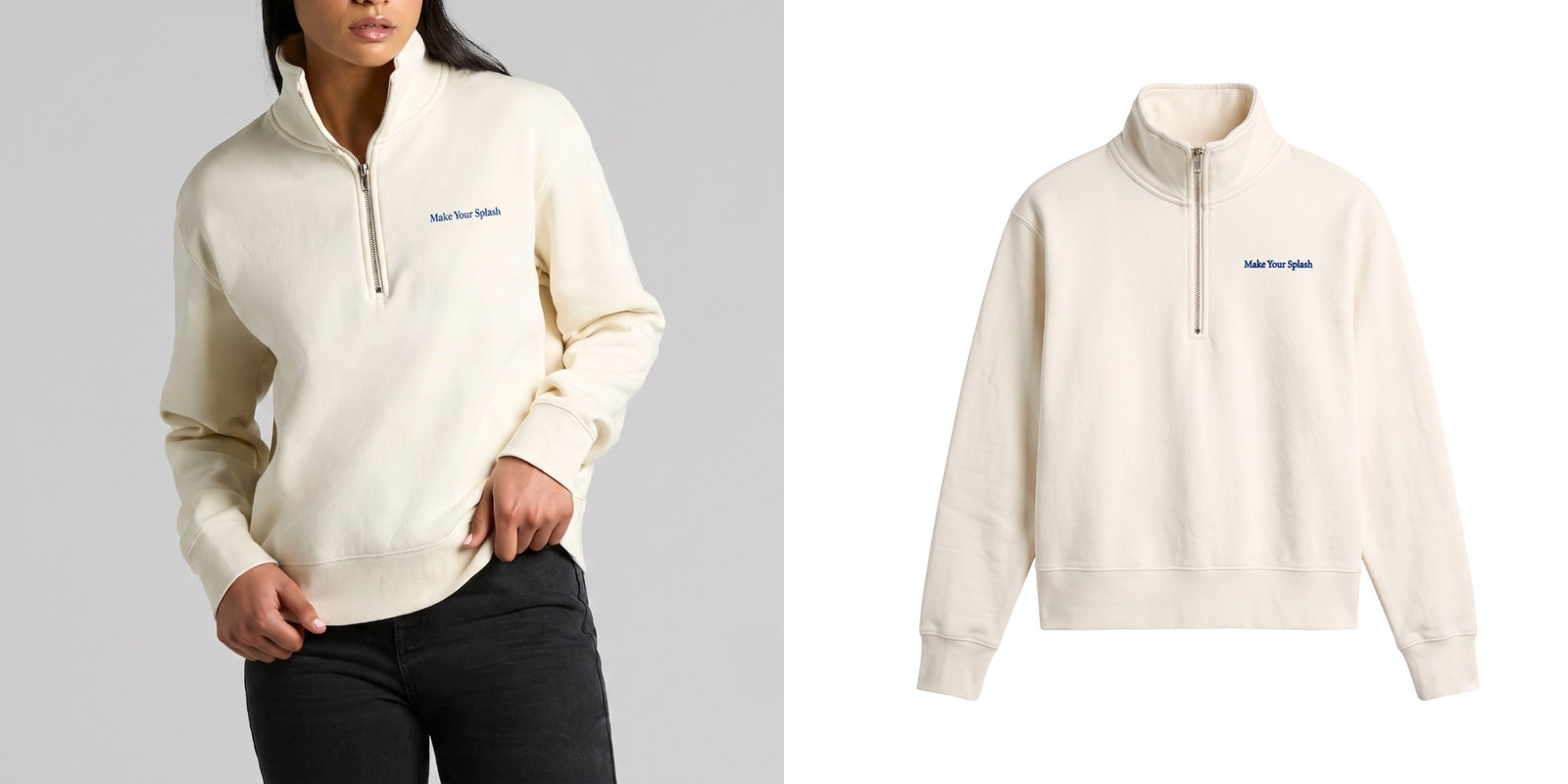 Cream AS Colour Stencil quarter-zip sweatshirt customized with the “Make Your Splash” logo, shown on a female model and alone.
