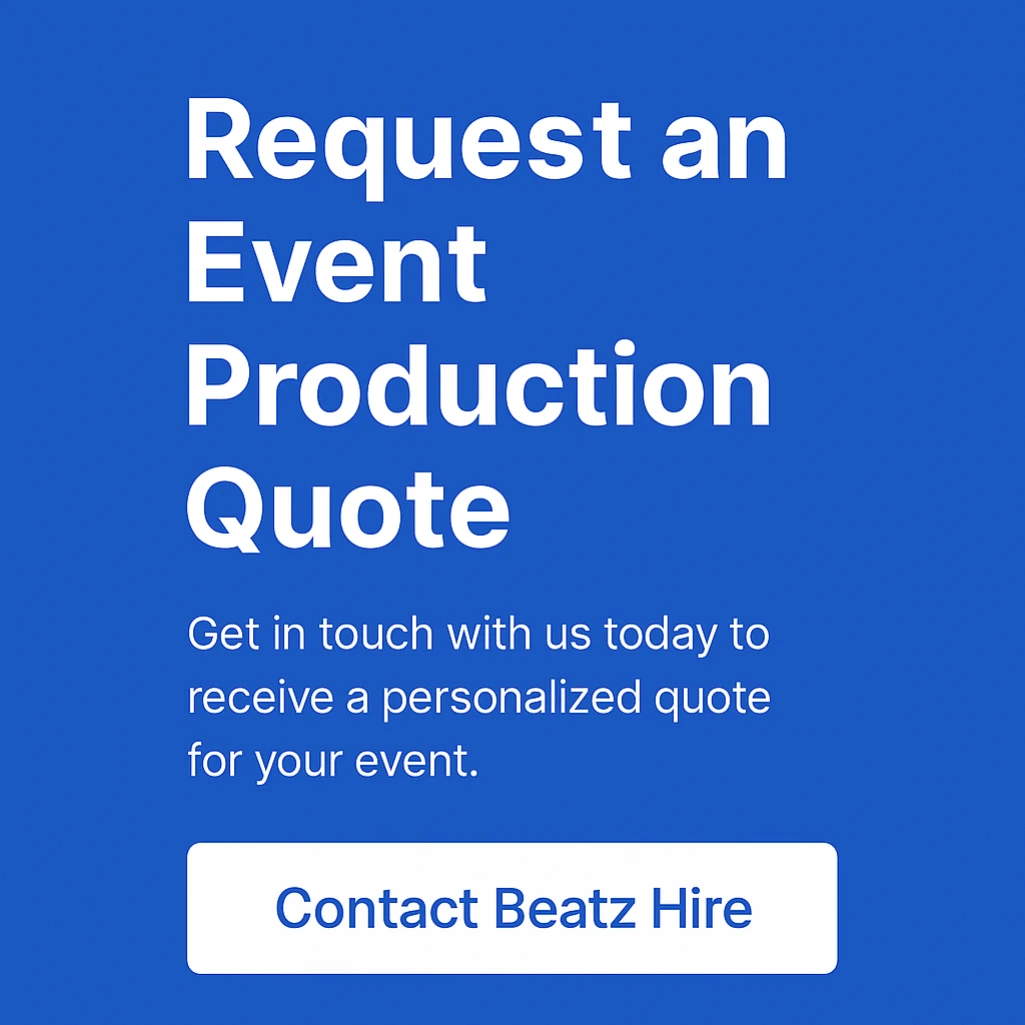  A digital promotional graphic from Beatz Hire with the text “Request an Event Production Quote” and a call-to-action button that says “Contact Beatz Hire” on a bold blue background.