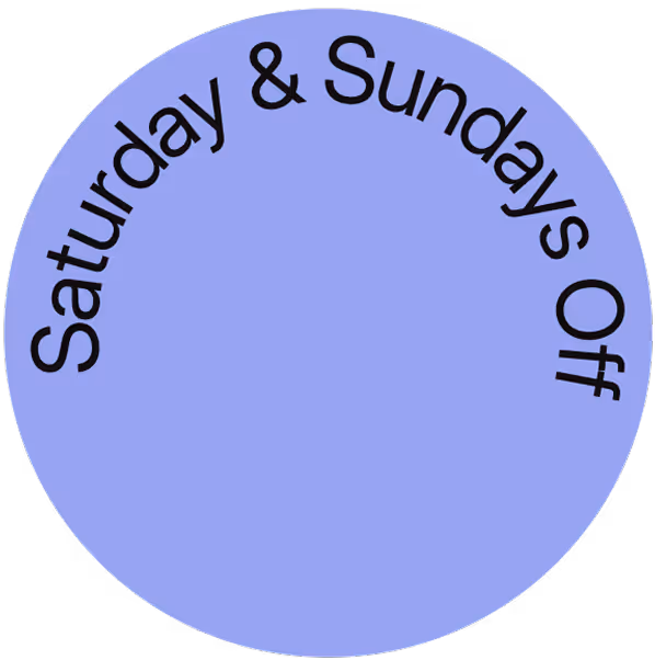 Image stating that company has saturday and sunday off