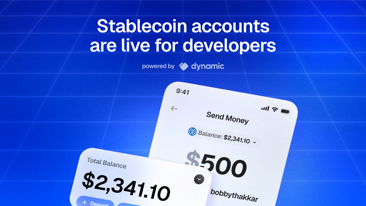 Dynamic Launches Stablecoin Accounts–The Fastest Way to Build with Stablecoins