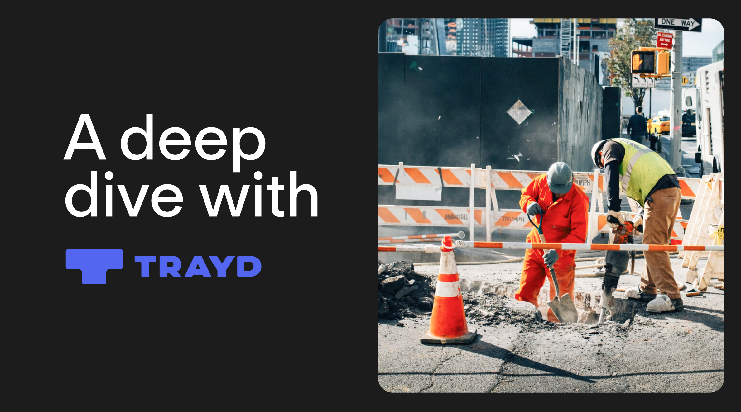 Deep Dive: Solving Complexities in Construction Payroll with Trayd