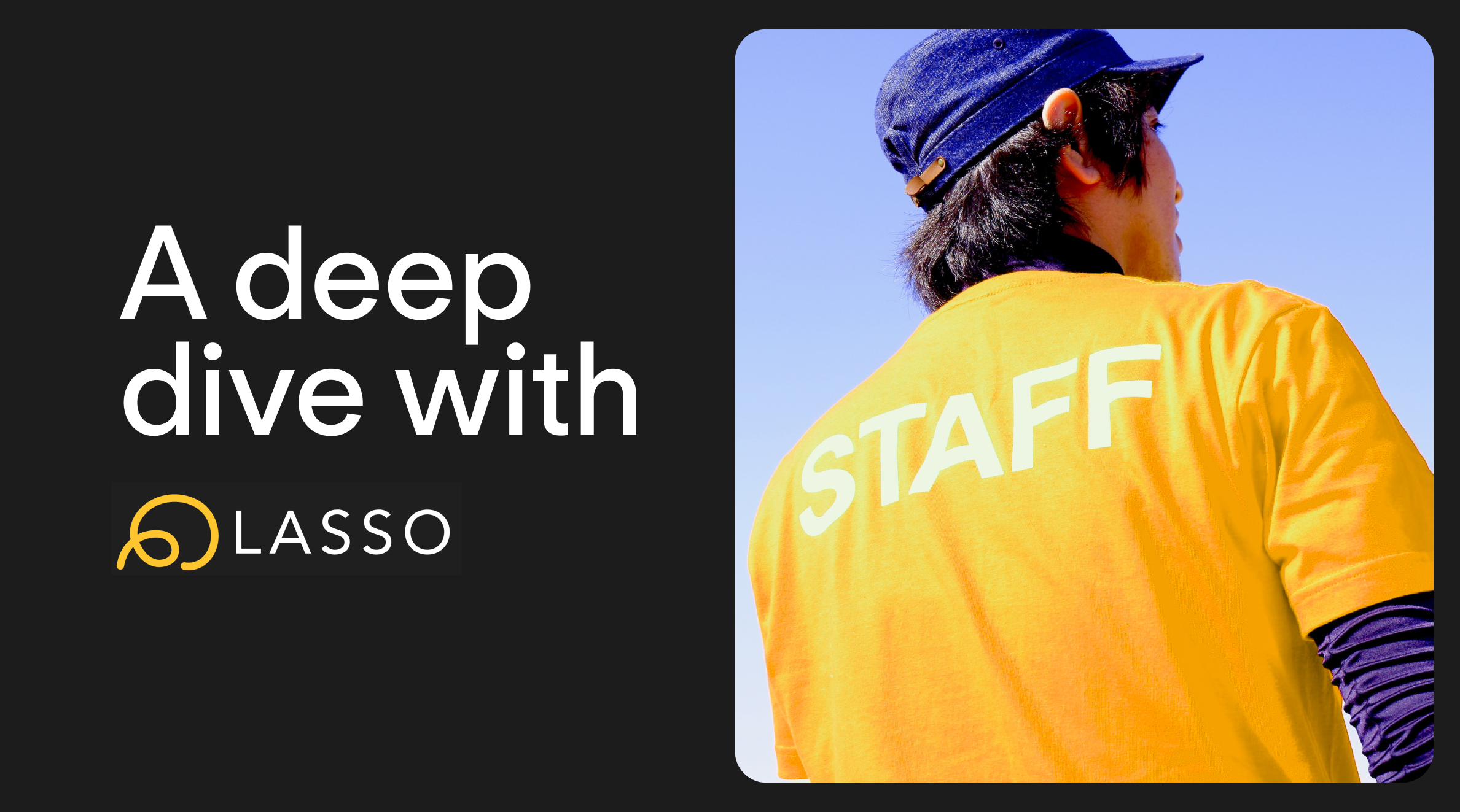 Deep Dive: LASSO Talks GTM & the Power of the Right Partner